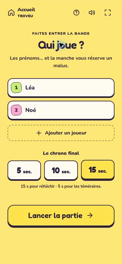 Le choix des joueurs et du chronomètre final de 5, 10 ou 15 secondes.